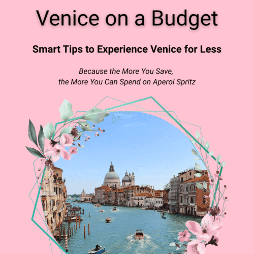 Venice on a Budget - Guide