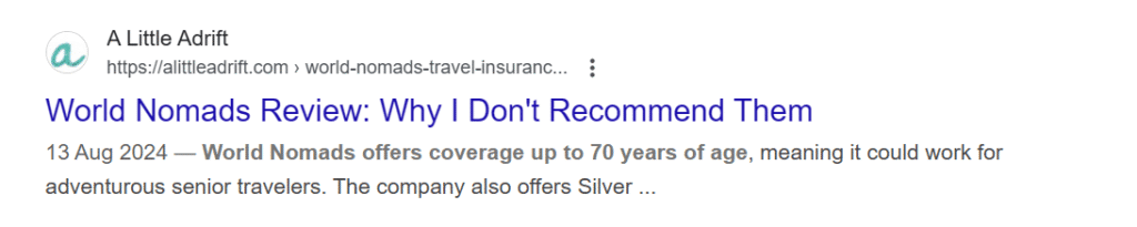 Bad Travel Insurance Companies: Our Controversial Opinion 2 Google search result of a blog post by A Little Adrift blog titled "World Nomads Review: Why I Don't Recommend Them"